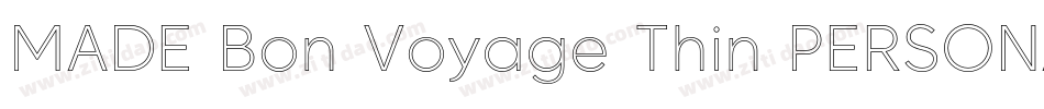 MADE Bon Voyage Thin PERSONAL USE字体转换